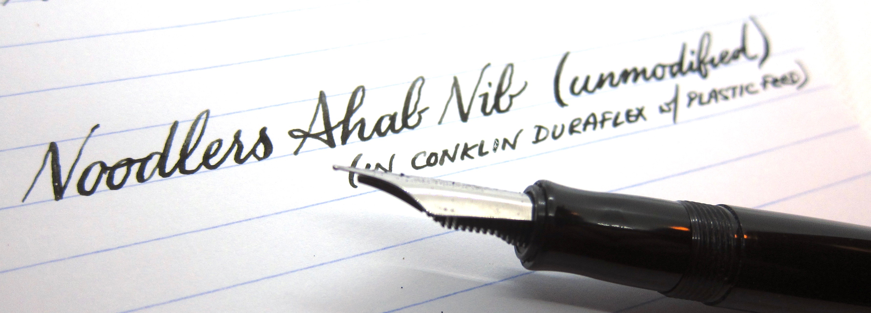 Unmodified Noodler's Ahab nib (in Conklin Duraflex body and feed)